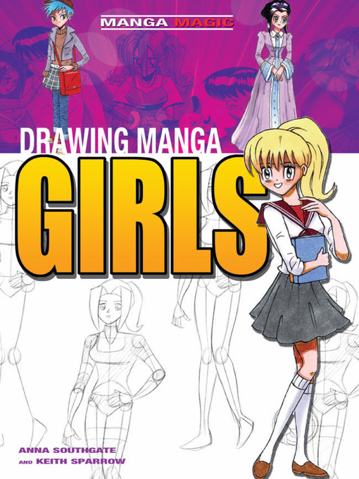 Title details for Drawing Manga Girls by Anna Southgate - Available
